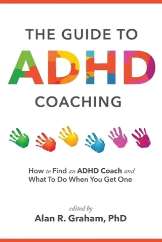 Cover of The Guide to ADHD Coaching